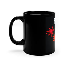 Load image into Gallery viewer, 11oz BLACK MUG
